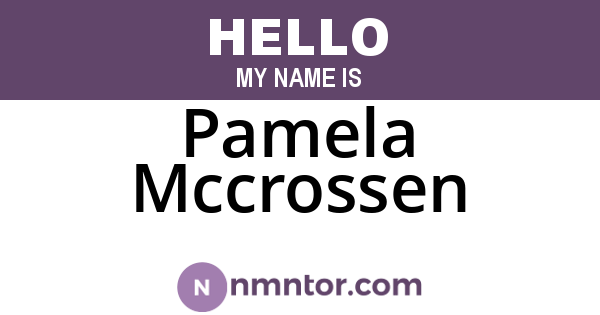 Pamela Mccrossen