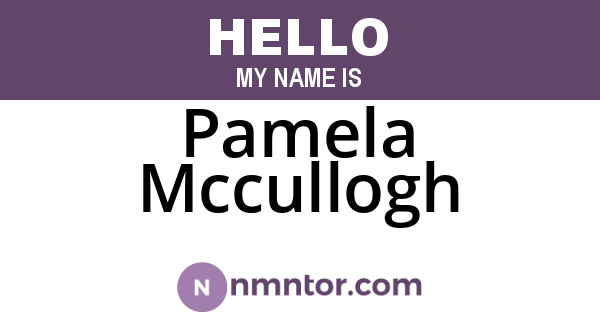 Pamela Mccullogh