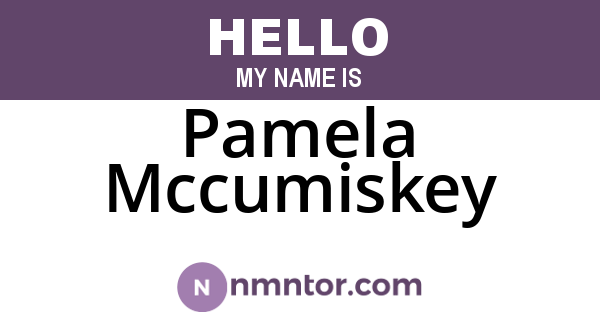 Pamela Mccumiskey