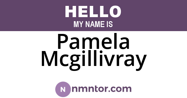 Pamela Mcgillivray