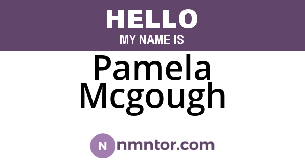 Pamela Mcgough