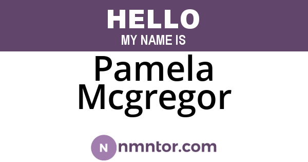 Pamela Mcgregor