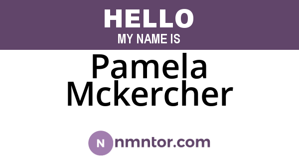 Pamela Mckercher