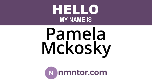 Pamela Mckosky