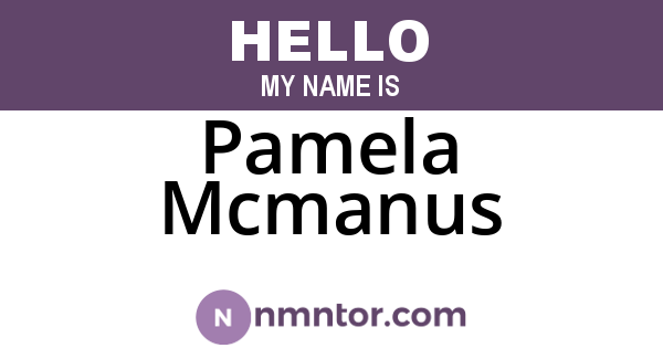 Pamela Mcmanus