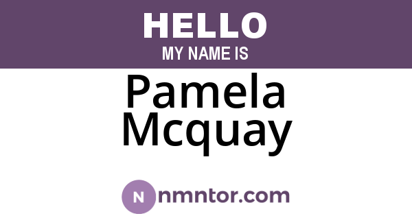 Pamela Mcquay