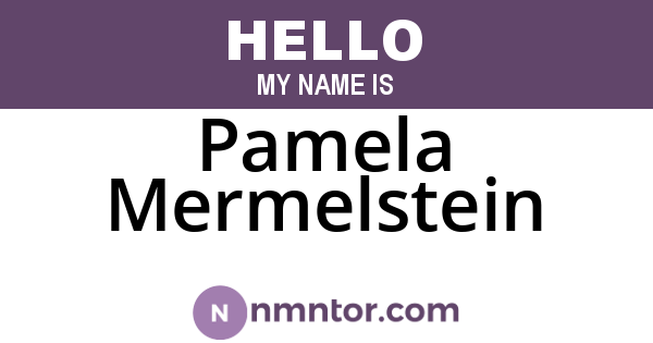 Pamela Mermelstein