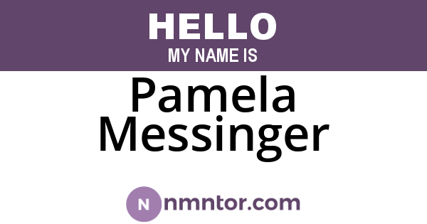 Pamela Messinger