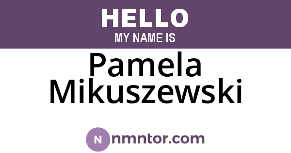 Pamela Mikuszewski