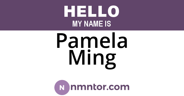 Pamela Ming