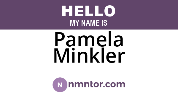 Pamela Minkler