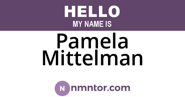 Pamela Mittelman