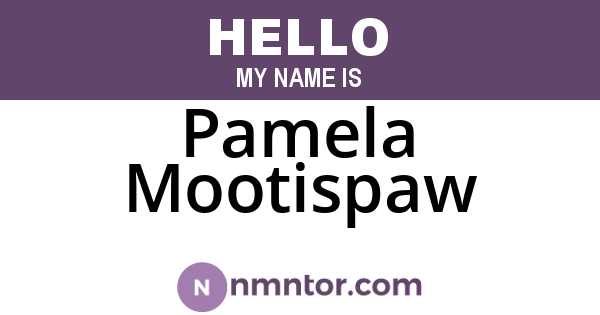 Pamela Mootispaw