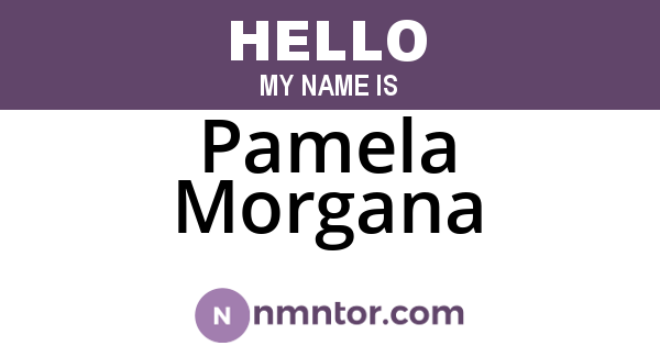 Pamela Morgana
