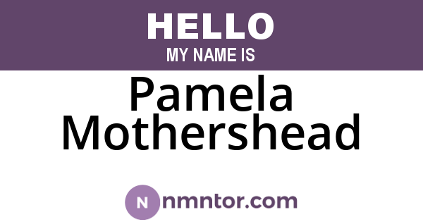 Pamela Mothershead