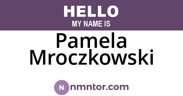 Pamela Mroczkowski