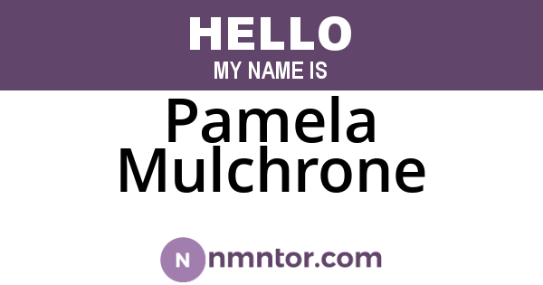 Pamela Mulchrone