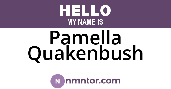 Pamella Quakenbush
