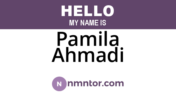 Pamila Ahmadi