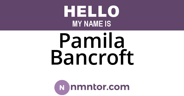 Pamila Bancroft