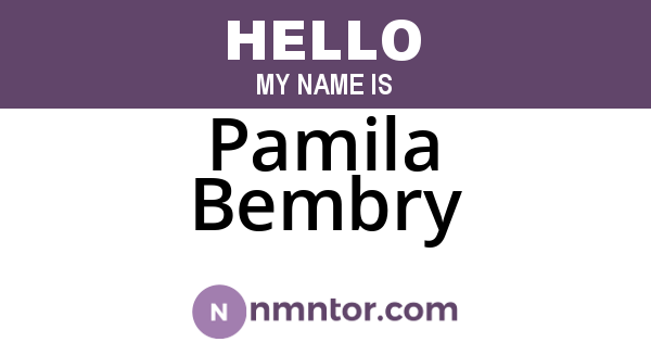 Pamila Bembry