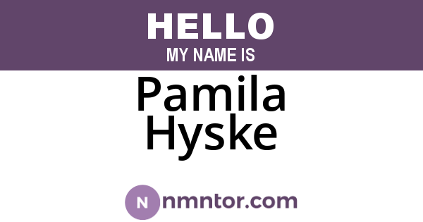 Pamila Hyske