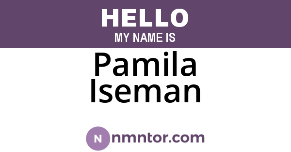 Pamila Iseman
