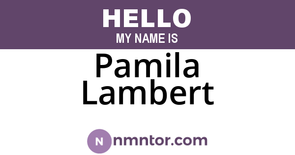 Pamila Lambert
