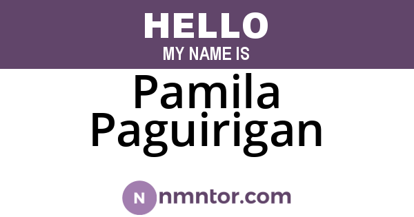 Pamila Paguirigan