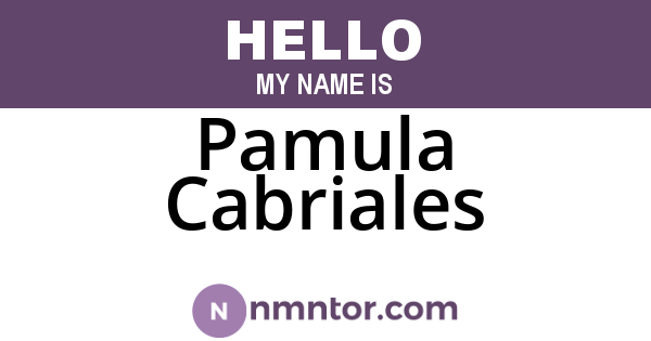Pamula Cabriales