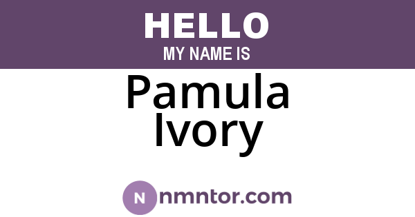 Pamula Ivory