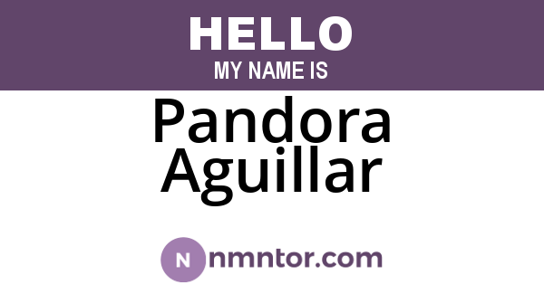 Pandora Aguillar