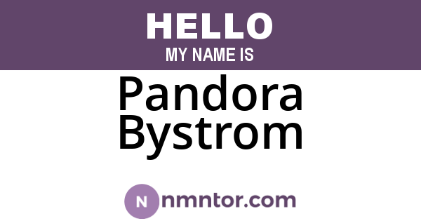 Pandora Bystrom