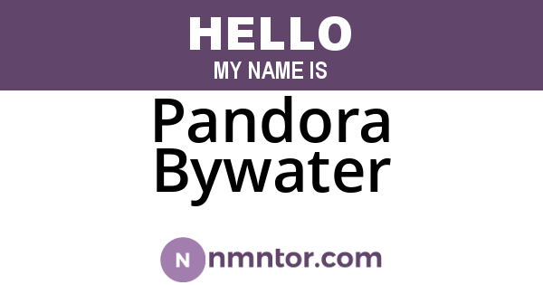Pandora Bywater