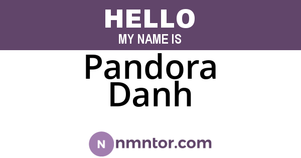 Pandora Danh