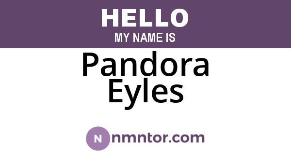 Pandora Eyles