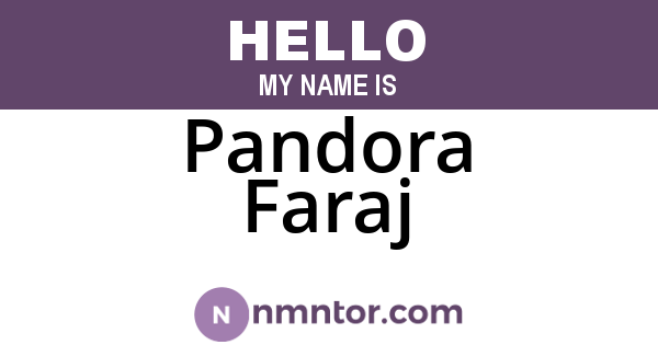 Pandora Faraj