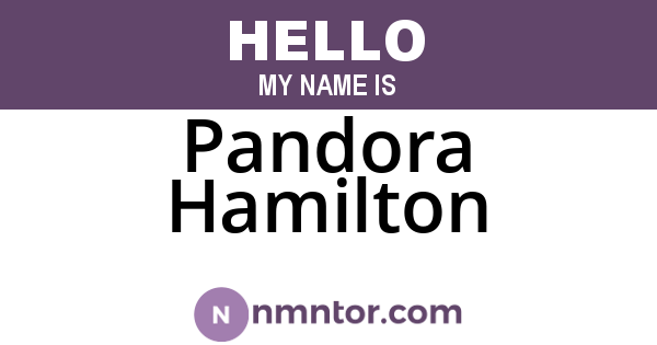 Pandora Hamilton
