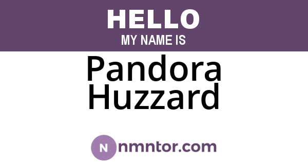 Pandora Huzzard