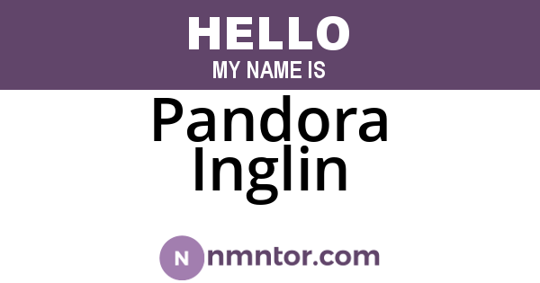 Pandora Inglin