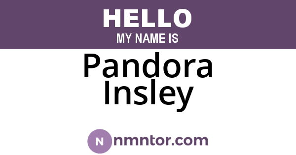 Pandora Insley