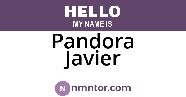 Pandora Javier