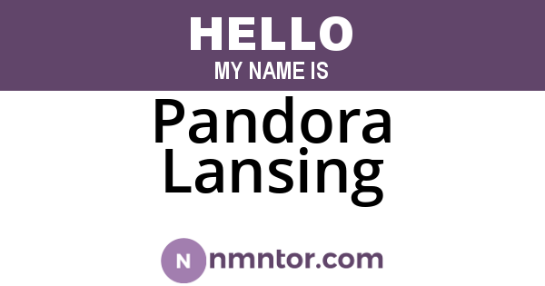 Pandora Lansing