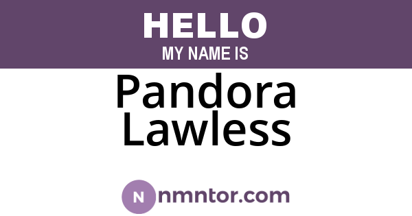 Pandora Lawless
