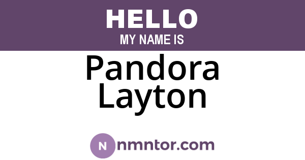 Pandora Layton