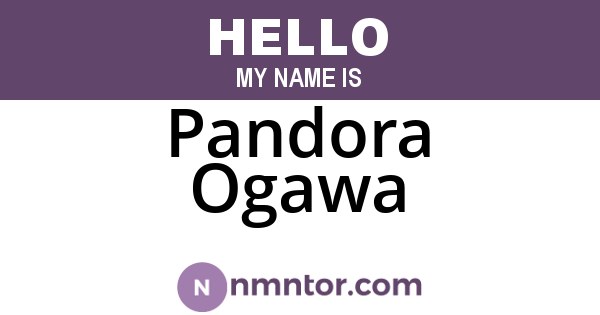 Pandora Ogawa