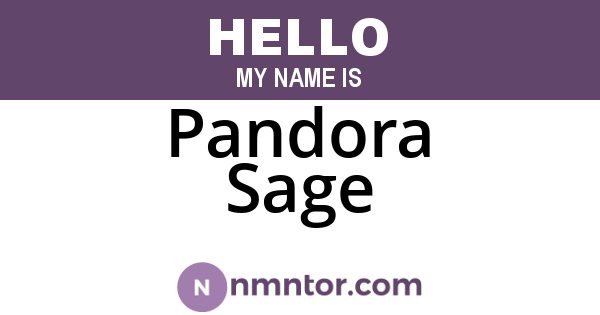 Pandora Sage
