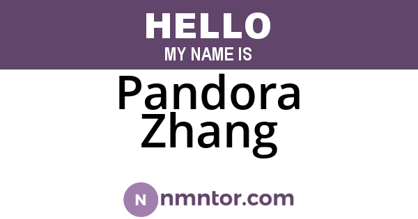 Pandora Zhang