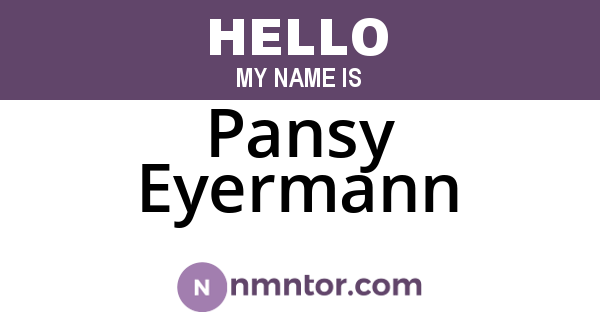 Pansy Eyermann