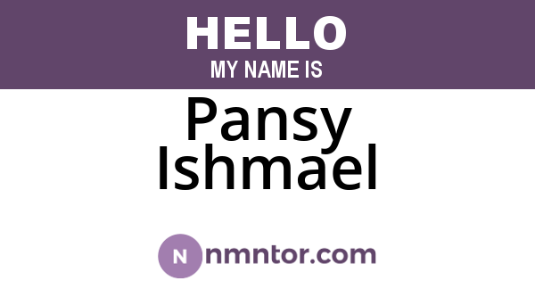 Pansy Ishmael